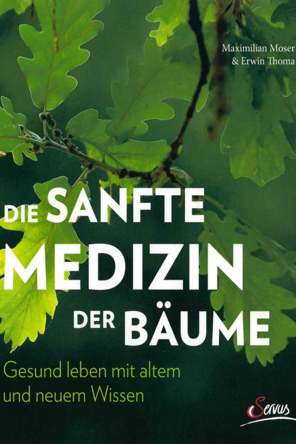 Die sanfte Medizin der Bäume Rabatt